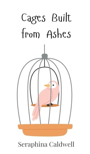 Cages Built from Ashes von Creative Arts Management OÜ