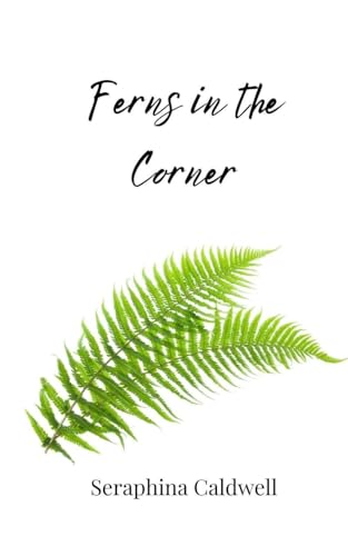 Ferns in the Corner von Creative Arts Management OÜ