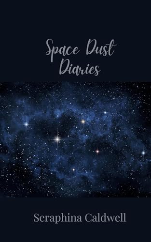 Space Dust Diaries von Creative Arts Management OÜ