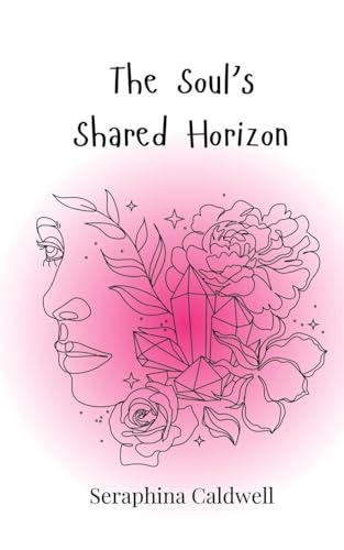 The Soul's Shared Horizon von Creative Arts Management OÜ