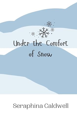 Under the Comfort of Snow von Creative Arts Management OÜ