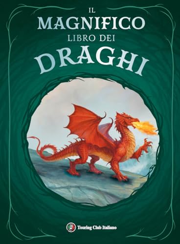 Il magnifico libro dei draghi Il magnifico libro dei draghi von Touring