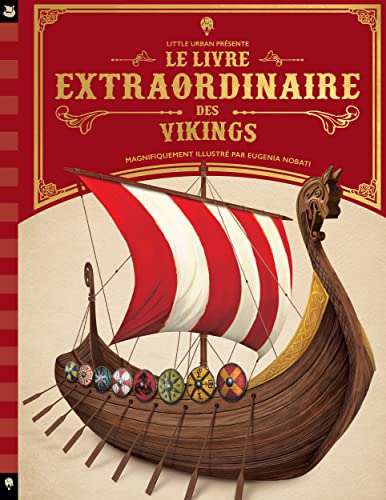 Le Livre extraordinaire des Vikings von LITTLE URBAN