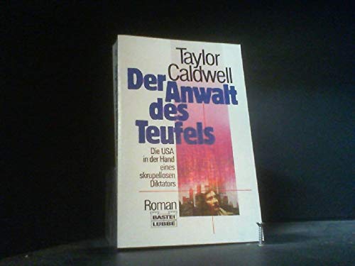 Der Anwalt des Teufels (Allgemeine Reihe. Bastei Lübbe Taschenbücher)