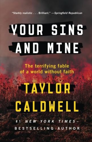 Your Sins and Mine: The Terrifying Fable of a World Without Faith