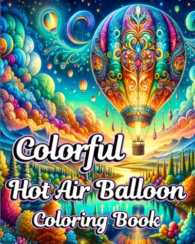 Colorful Hot Air Balloon Coloring Book: Beautiful Easy Air Balloon Coloring Book for Adult Relaxation von Blurb