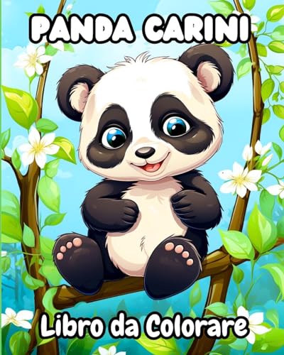Panda Carini Libro da Colorare: Con bellissimi e adorabili panda per bambini von Blurb