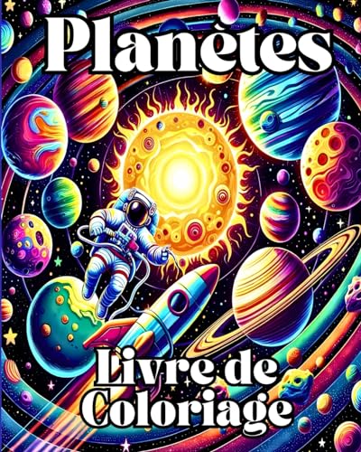 Planètes Livre de Coloriage: Coloriez et apprenez avec des pages de coloriage du système solaire von Blurb