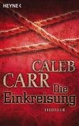 Die Einkreisung: Thriller: Roman. Winner of the Anthony Award 1995, Category Best First Novel