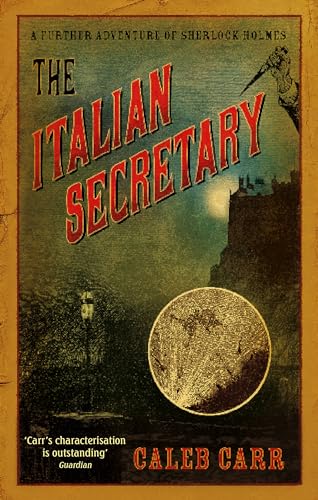 The Italian Secretary: A Further Adventure of Sherlock Holmes von Sphere