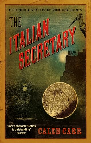 The Italian Secretary: A Further Adventure of Sherlock Holmes