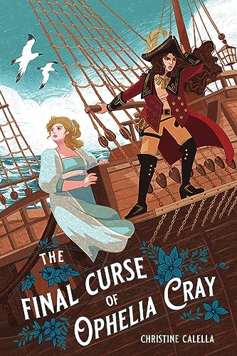 The Final Curse of Ophelia Cray The Final Curse of Ophelia Cray von Page Street Kids