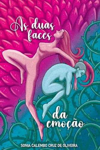 A Duas Faces Da Emo o von Clube de Autores