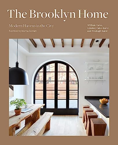 The Brooklyn Home: Modern Havens in the City von Abrams Books