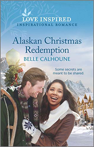 Alaskan Christmas Redemption (Home to Owl Creek, 3, Band 3)