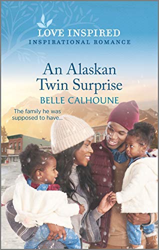 An Alaskan Twin Surprise (Home to Owl Creek, 2) von Love Inspired