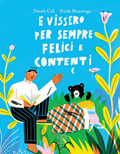 E vissero per sempre felici e contenti. Ediz. a colori (Carrousel) von Edizioni Clichy