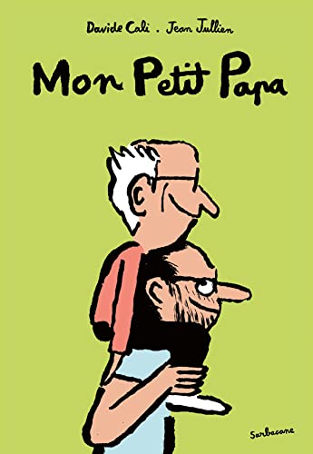 Mon Petit Papa Mon Petit Papa