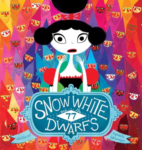 Snow White and the 77 Dwarfs von Tundra Books