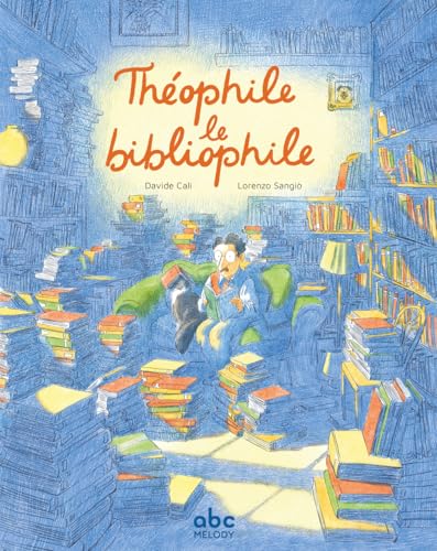 Théophile le bibliophile Théophile le bibliophile von ABC MELODY