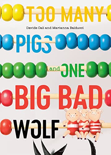 Too Many Pigs and One Big Bad Wolf: A Counting Story von Tundra Books
