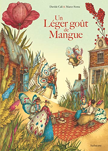 Un léger goût de mangue Un léger goût de mangue von SARBACANE