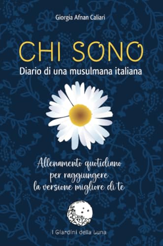 Chi sono - Diario di una musulmana italiana von Youcanprint