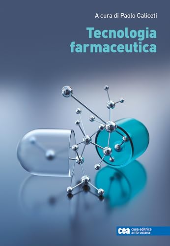 Tecnologia farmaceutica. Con e-book Tecnologia farmaceutica. Con e-book von CEA