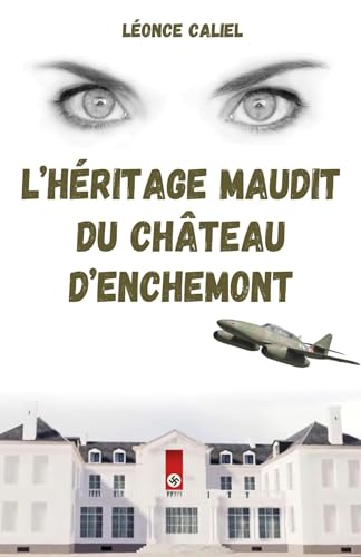 L'Héritage maudit du château d'Enchemont von Librinova