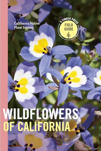 Wildflowers of California (A Timber Press Field Guide) von Timber Press