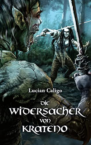 Die Widersacher von Krateno Die Widersacher von Krateno