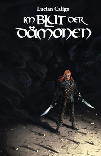 Im Blut der Dämonen: Fantasy Roman (Godwanas Blut) von Independently published