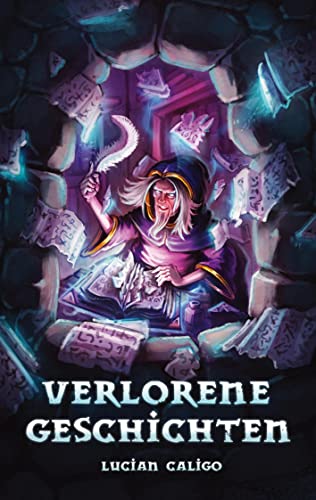 Verlorene Geschichten von Books on Demand GmbH