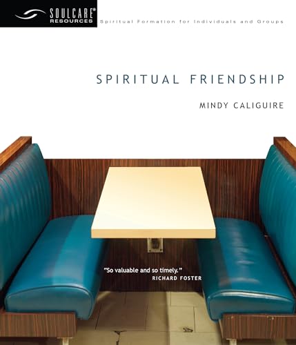 Spiritual Friendship (Soulcare Resources) von IVP