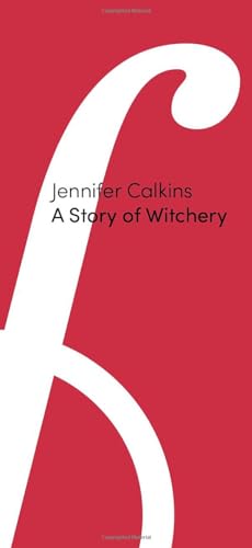 A Story of Witchery