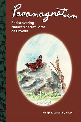 Paramagnetism: Rediscovering Nature's Secret Force of Growth von Acres U.S.A.