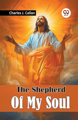 The Shepherd Of My Soul