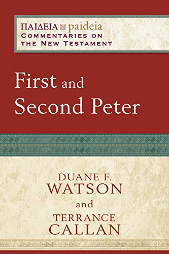 First and Second Peter (Paideia: Commentaries on the New Testament) von Baker Academic