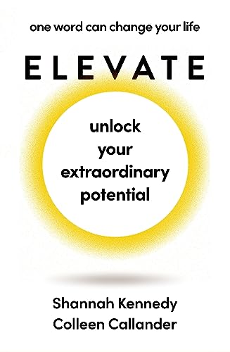 Elevate: One Word Can Change Your Life