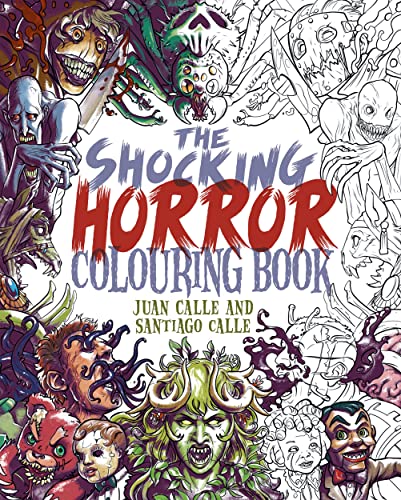 The Shocking Horror Colouring Book (Arcturus Horror Colouring) von Arcturus
