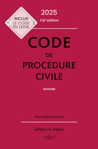 Code de procédure civile 2025, annoté. 116e éd. von DALLOZ