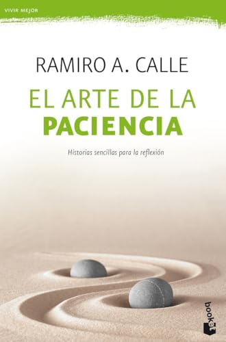 El arte de la paciencia (Vivir Mejor) von Booket