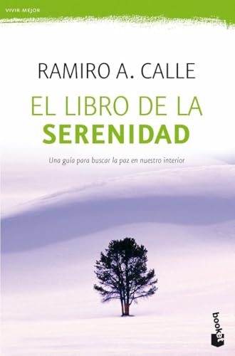 El libro de la serenidad (Vivir Mejor)