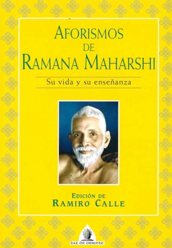 Aforismos de Ramana Maharshi: Su vida y su enseñanza (Luz de Oriente) von Editorial Edaf, S.L.