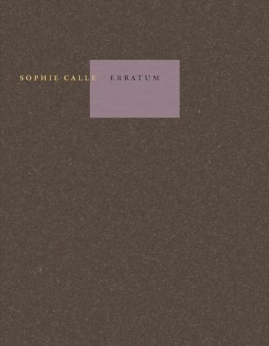 Sophie Calle - Erratum: Pack en 2 volumes. Avec l'inventaire descriptif des biens appartenants à Sophie Calle