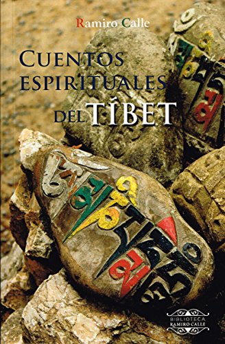 Cuentos espirituales del Tíbet (Biblioteca Ramiro Calle, Band 3) von Tellwell Talent