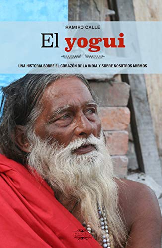 EL YOGUI (Biblioteca Ramiro calle, Band 37) von MANDALA EDICIONES