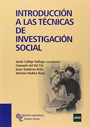 Introducción a las técnicas de investigación social (Manuales) von Editorial Universitaria Ramón Areces