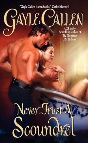 Never Trust a Scoundrel (Sons of Scandal, 1)