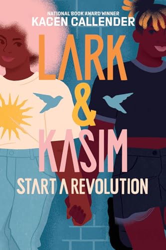 Lark & Kasim Start A Revolution von Amulet Books